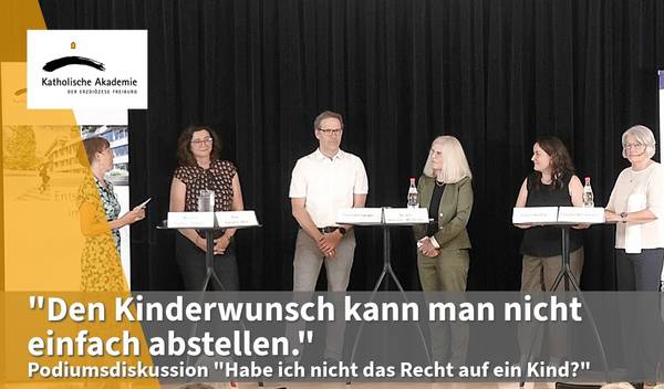 Quelle: Katholische Akademie der Erzdiözese Freiburg